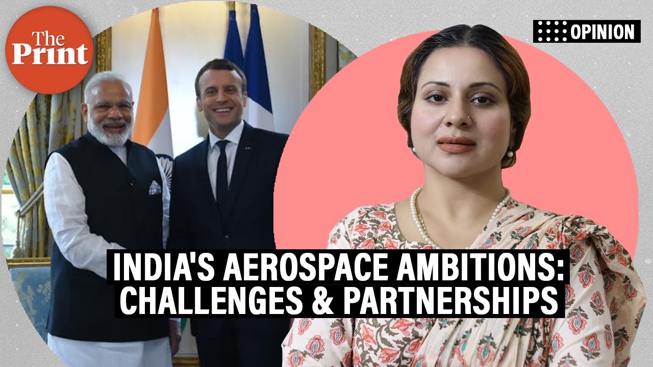 Why India-France space alliance & close ties with Quad are crucial for Delhi's aerospace ambitions