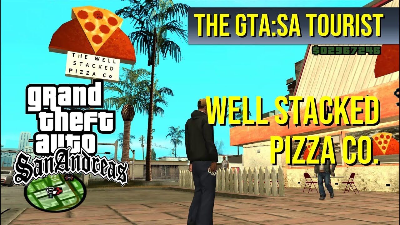 The GTA:SA Tourist: The Well Stacked Pizza Co.