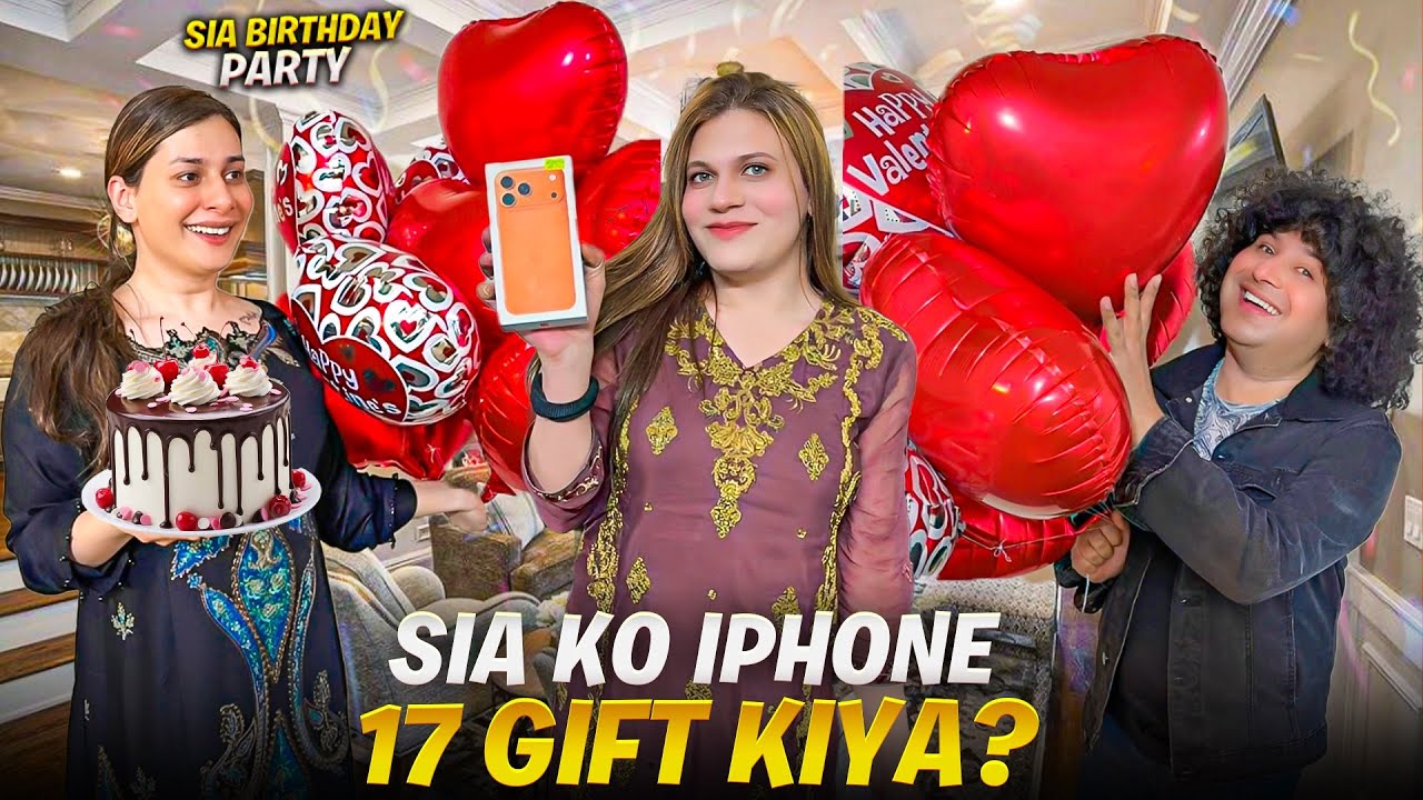 Sia Ki Birthday🥰|Iphone 17 gift Kiya😱|Fans Ny Valentine Gifts Diye😍|Maya Khan Vlogs❤️