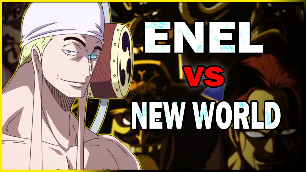 Enel Vs The New World: Why Enel is FAR stronger than you think | One Piece Discussion