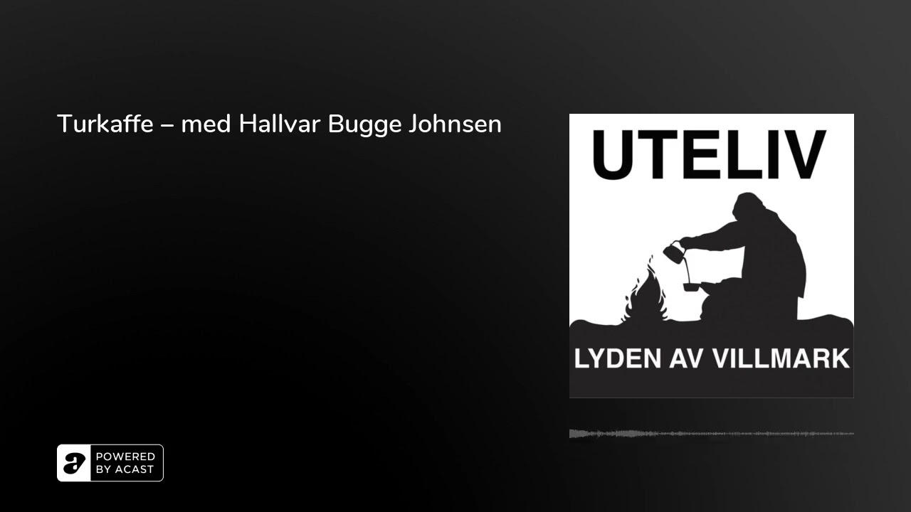 Turkaffe &ndash;&nbsp;med Hallvar Bugge Johnsen