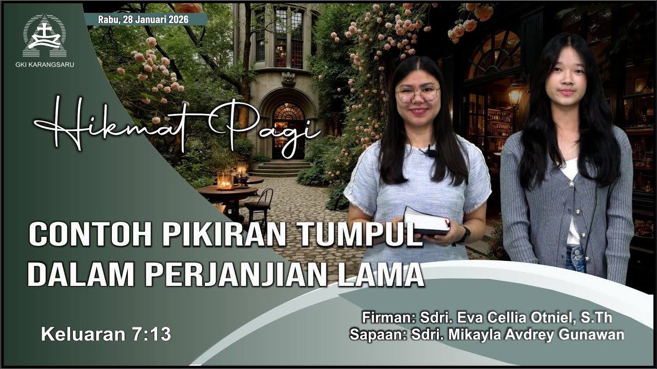 HIKMAT PAGI | Rabu, 28 Januari 2026 | Sdri. Eva Cellia Otniel, S.Th