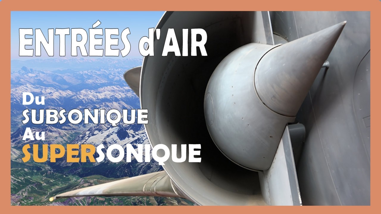 Comment fonctionnent les entr&eacute;es d'air des avions de chasse ?