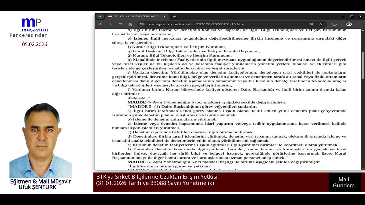BTK’ya Şirket Bilgilerine Uzaktan Erişim Yetkisi (31.01.2026 Tarih ve 33088 Sayılı Yönetmelik)