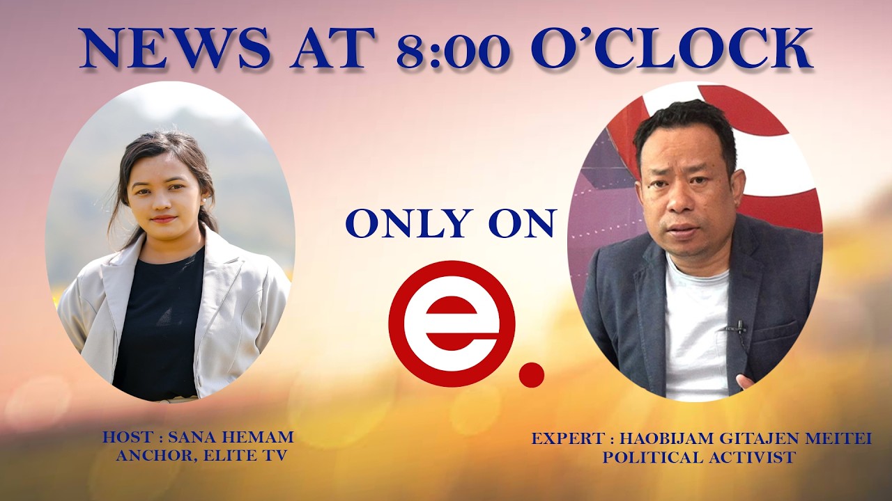 ELITE  TV - NEWS AT 8'0CLOCK - 10TH  MARCH 2026|| ELITE TV