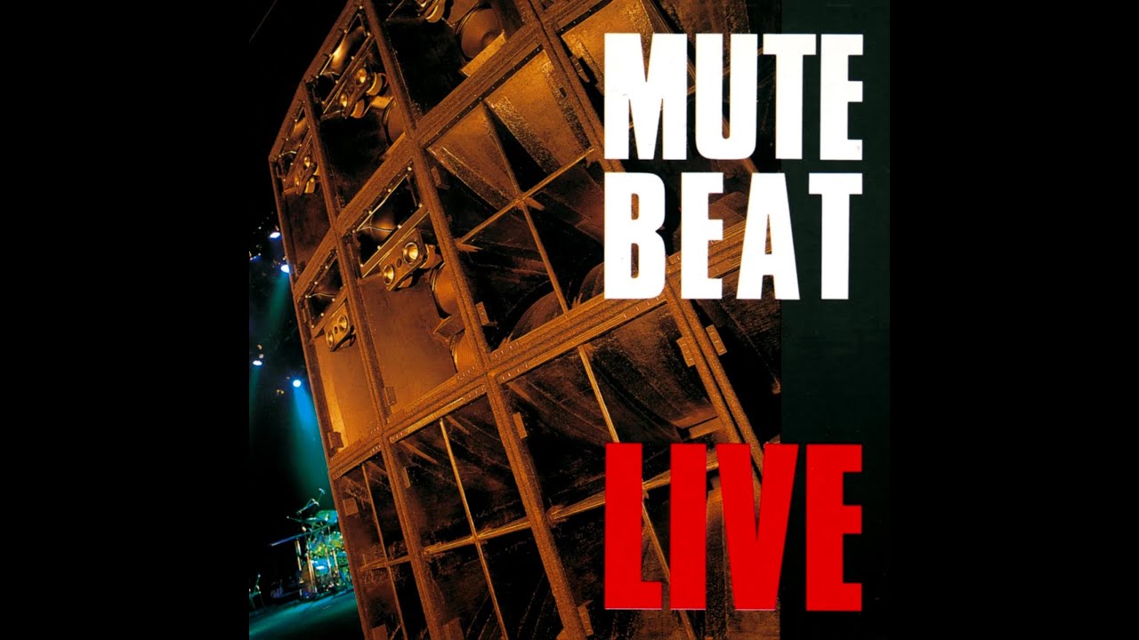 Mute Beat - Live (1989)