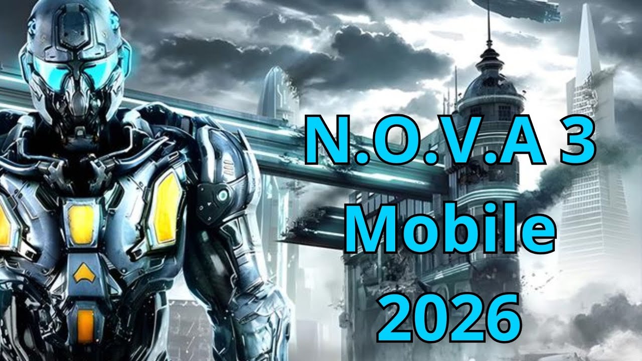 N.O.V.A 3 mobile 2026 Gameplay