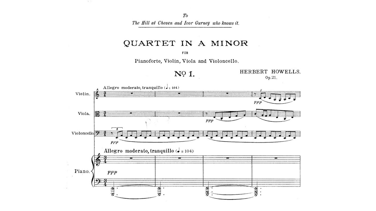 Herbert Howells – Piano Quartet in A minor