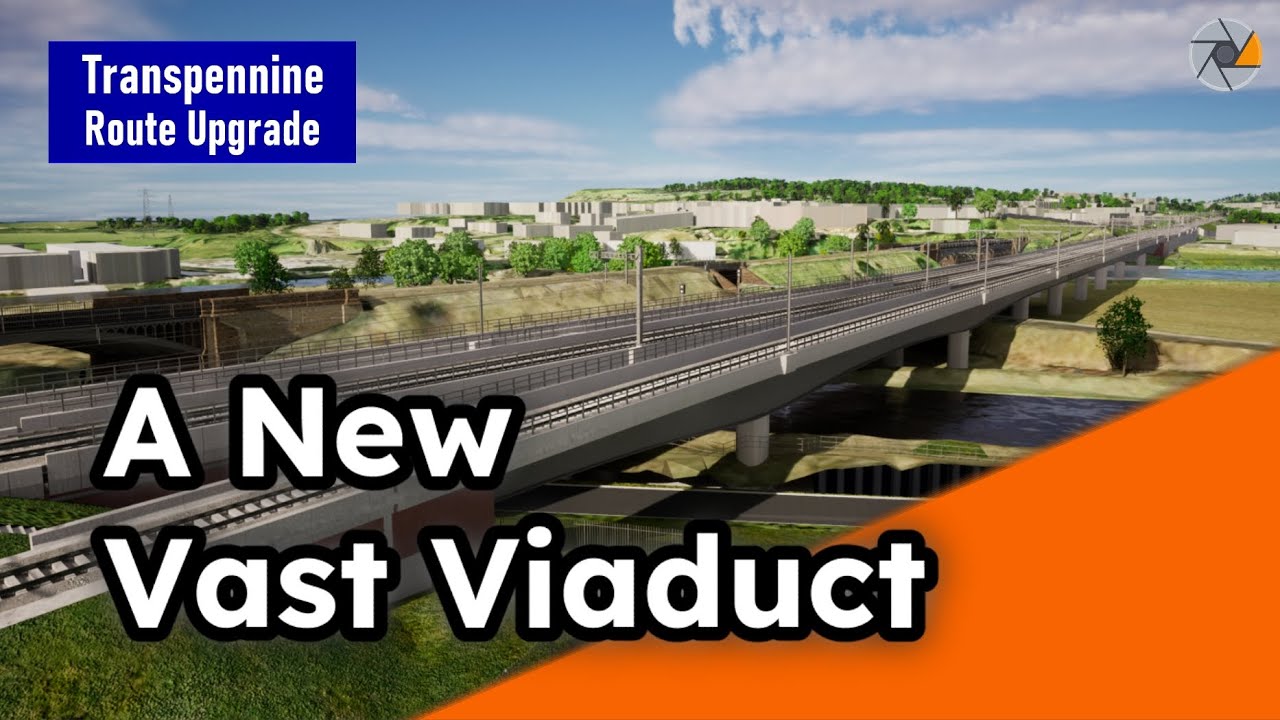 A Huge New Yorkshire Viaduct | Transpennine Route Upgrade