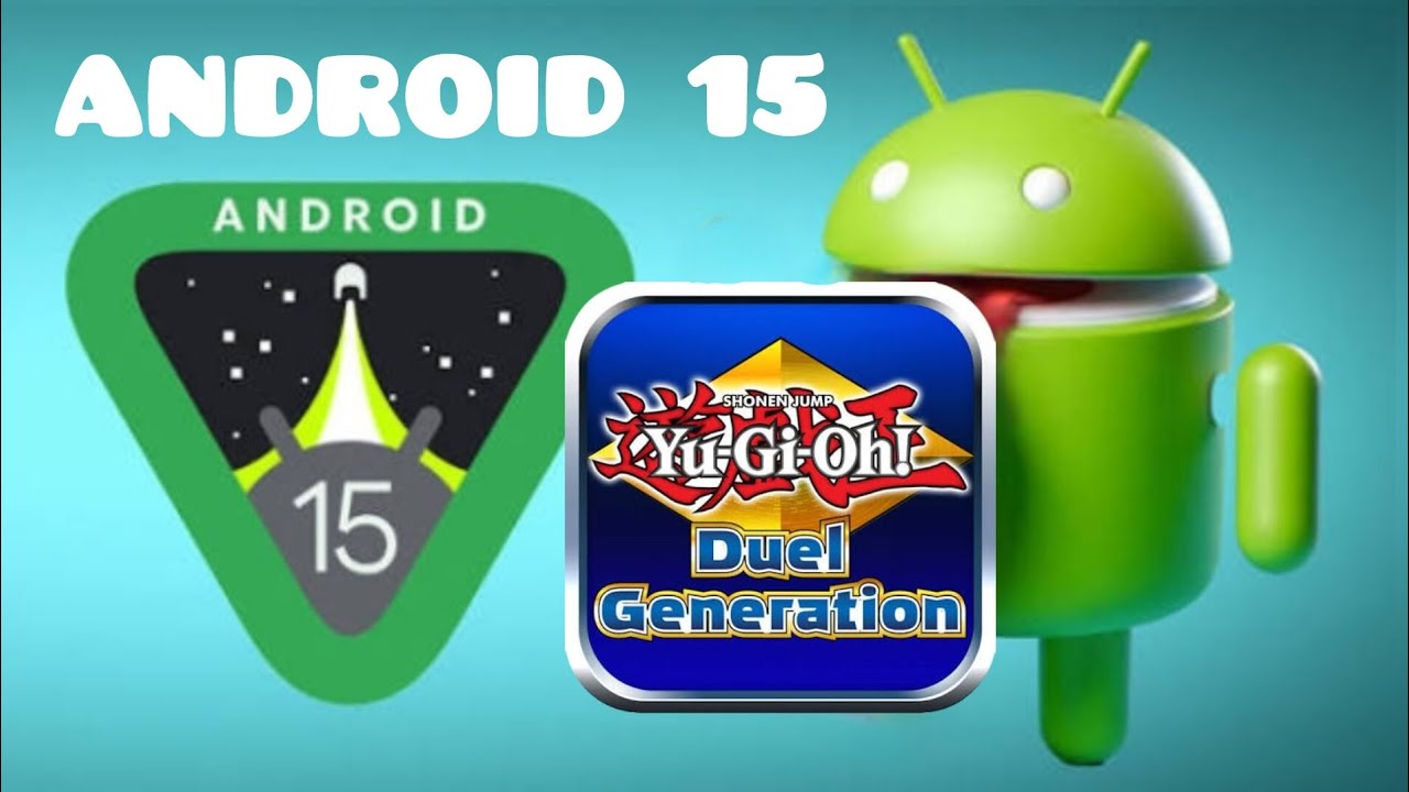 Cách cài đặt Yu-Gi-Oh! Duel Generation (Original/Hack) cho Android 14 + 15 + 16
