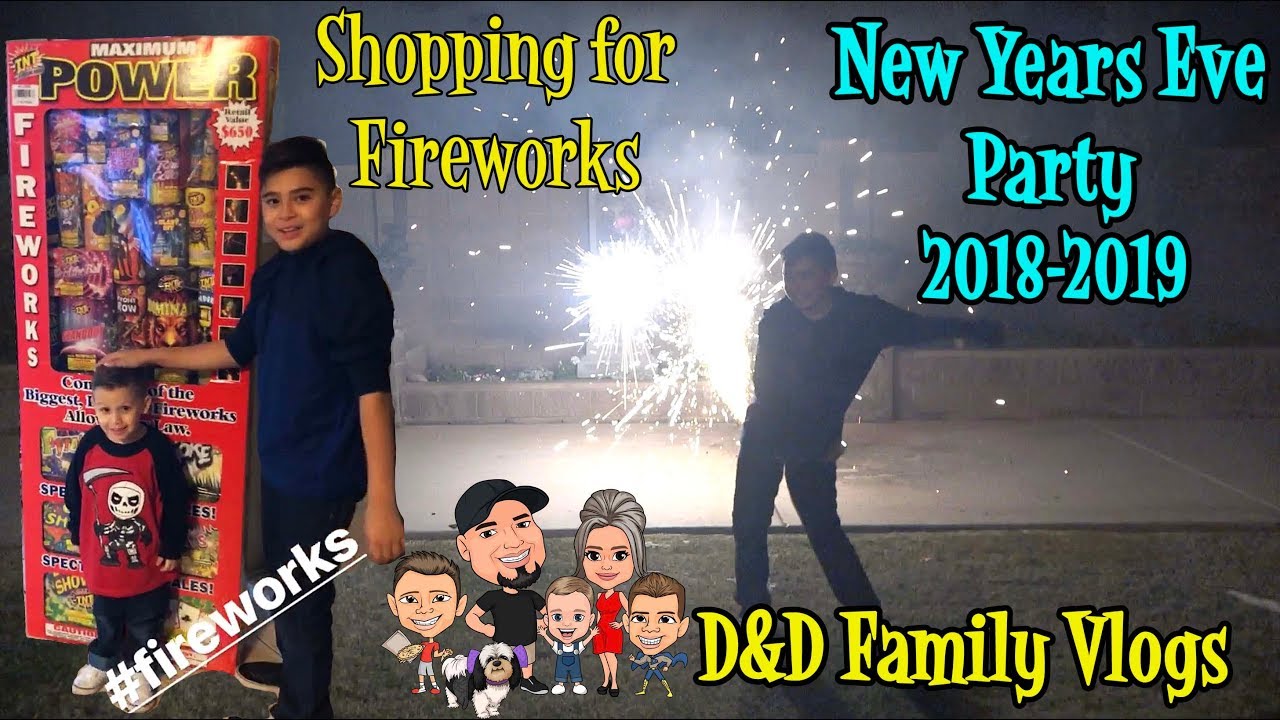 SHOPPING for FIREWORKS | NEW YEARS EVE 2018 | D&D FAMILY VLOGS