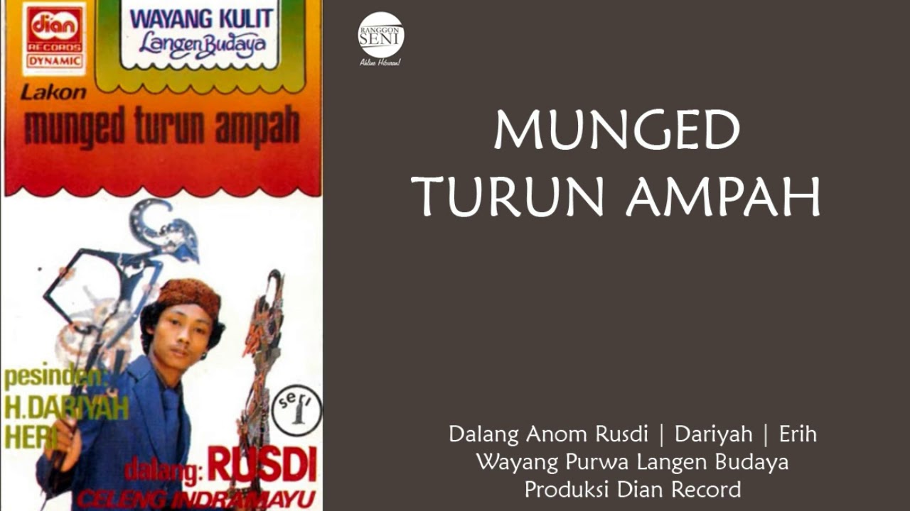[Full] Wayang Purwa - Munged Turun Ampah | Langen Budaya | A. Rusdi | Dariyah | Erih S. | 1986