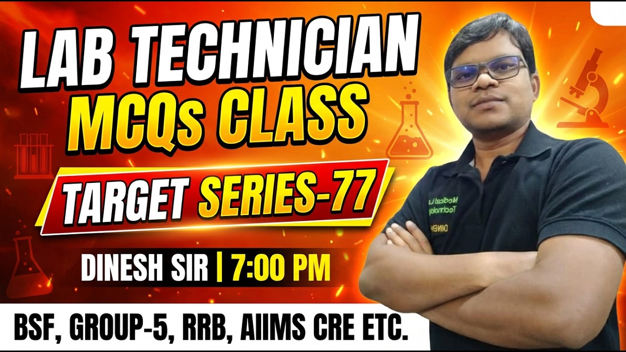 Lab Technician Live MCQS Class  Target Series-77 for All Lab technician Government Exam