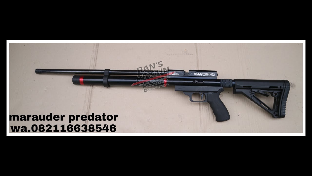 Senapan Angin PCP MARAUDER PREDATOR cocok buat para BEDILERSSS!!!