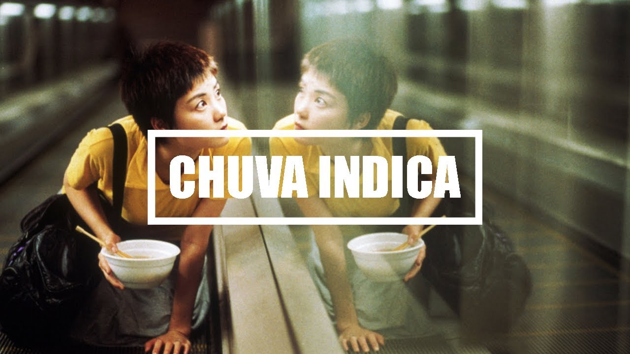 CHUVA INDICA | Amores Expressos, de Wong Kar Wai