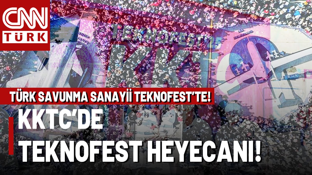 Türk Savunma Sanayii Ürünleri KKTC Teknofest'te! Rum Tarafı Teknofest'ten Rahatsız Mı?