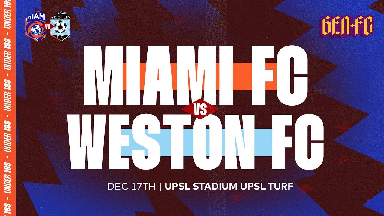 Miami FC U19 vs Weston FC | Full Game Highlights | 4–0 Win 🔥⚽