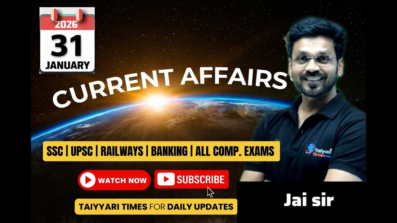 31 Jan Current Affairs ताबड़तोड़ SHOW | 31 January Current Affairs 2026 | Daily Current Affairs