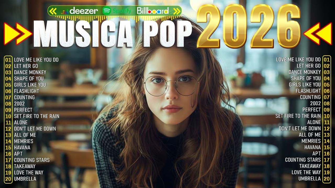 Musicas Internacionais Mais Tocadas 2026🎧Mix POP Ingles -Top 100 Acustico Músicas Internacionais Pop