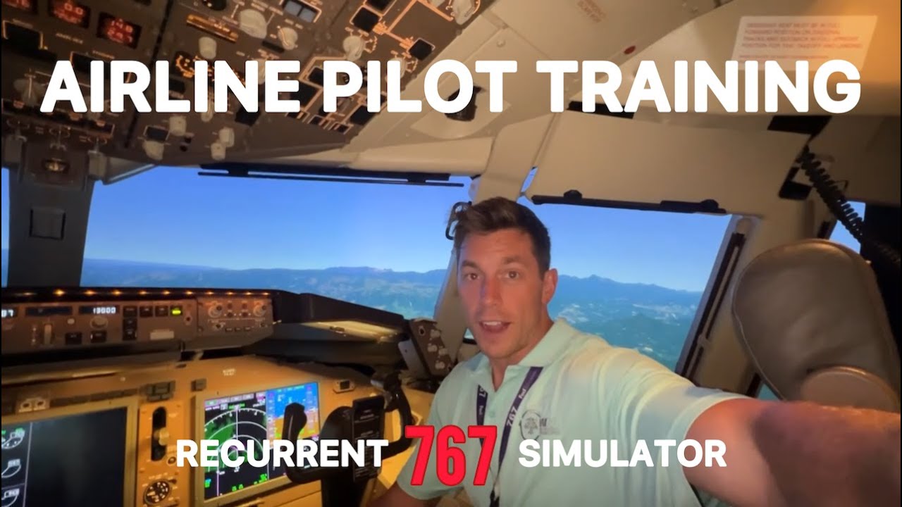Inside Airline Pilot Recurrent Training: 2 Days in the B767 Simulator