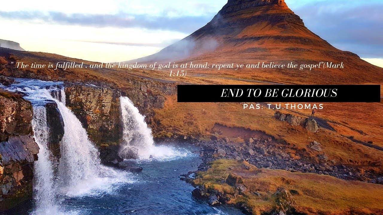 TPM MESSAGE | END TO BE GLORIOUS | LATE CHIEF | PAS T.U THOMAS | ENGLISH | HINDI.