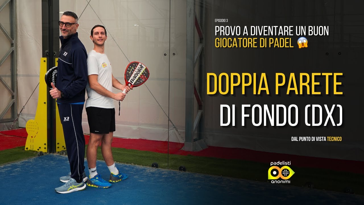 ESERCIZI IN DIFESA: LA DOPPIA PARETE | PROVO A DIVENTARE UN BUON GIOCATORE DI PADEL | Ep. 2