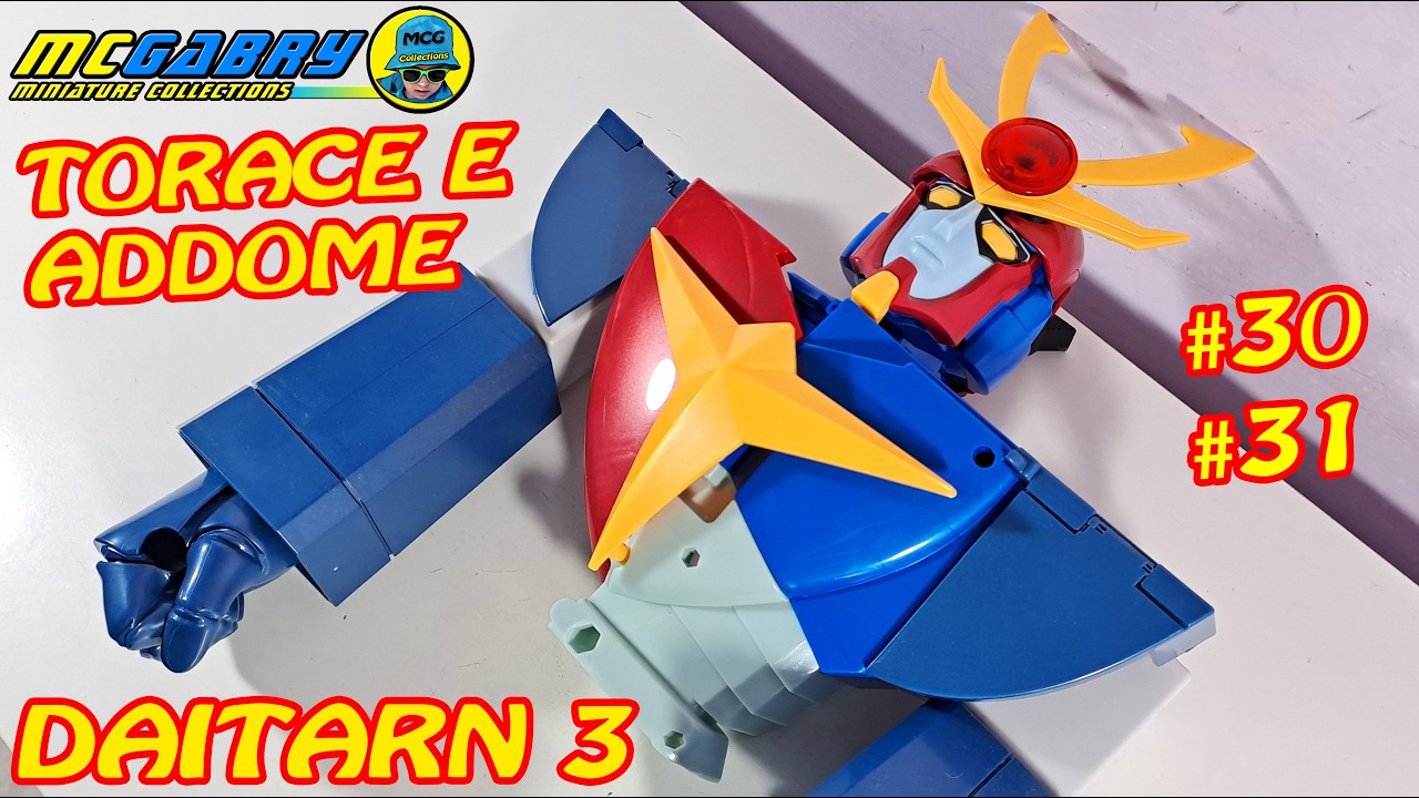 DAITARN 3 GAZZETTA N.30 E 31 TORACE E ADDOME SINISTRO - UNBOXING EDICOLA - MODELLISMO ROBOT