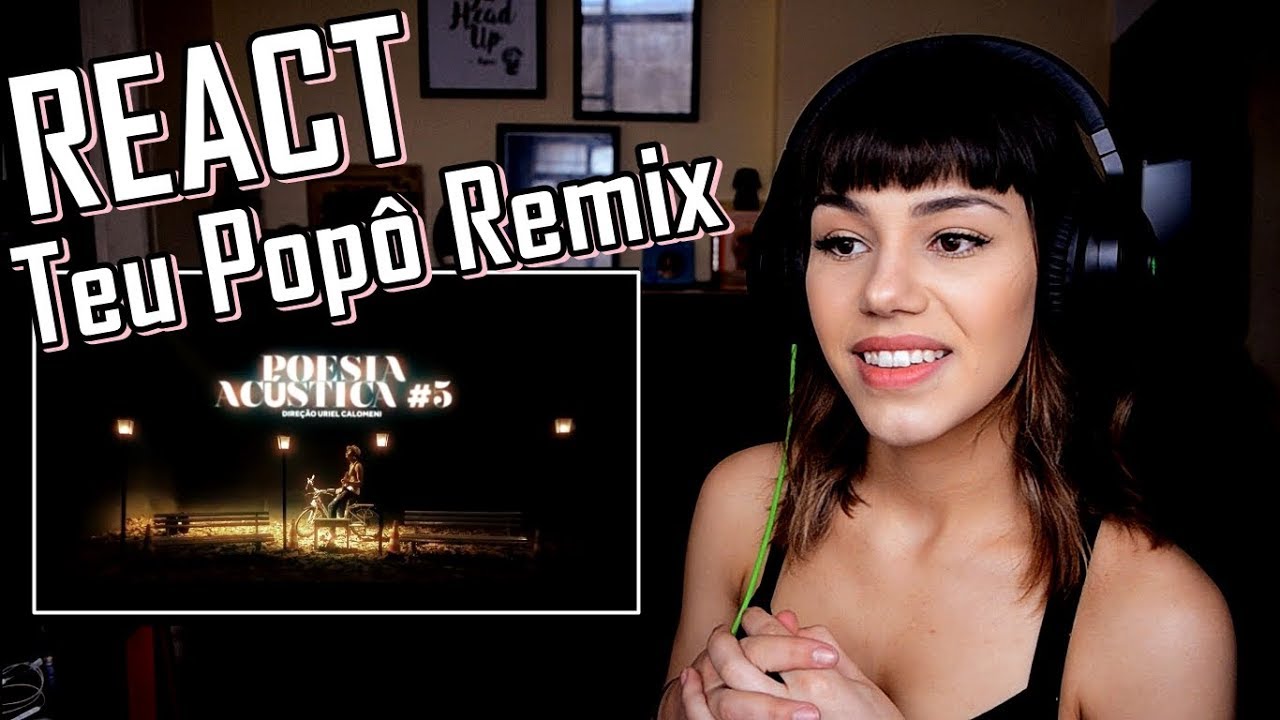 REACT Poesia Acústica #5 -Teu Popô Remix  REAÇÃO  ANÁLISE
