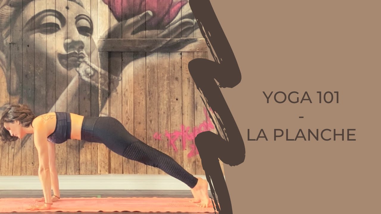 Yoga 101 | Planche