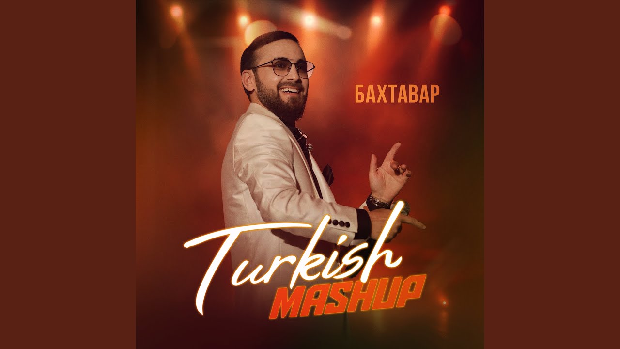 Turkish Mashup
