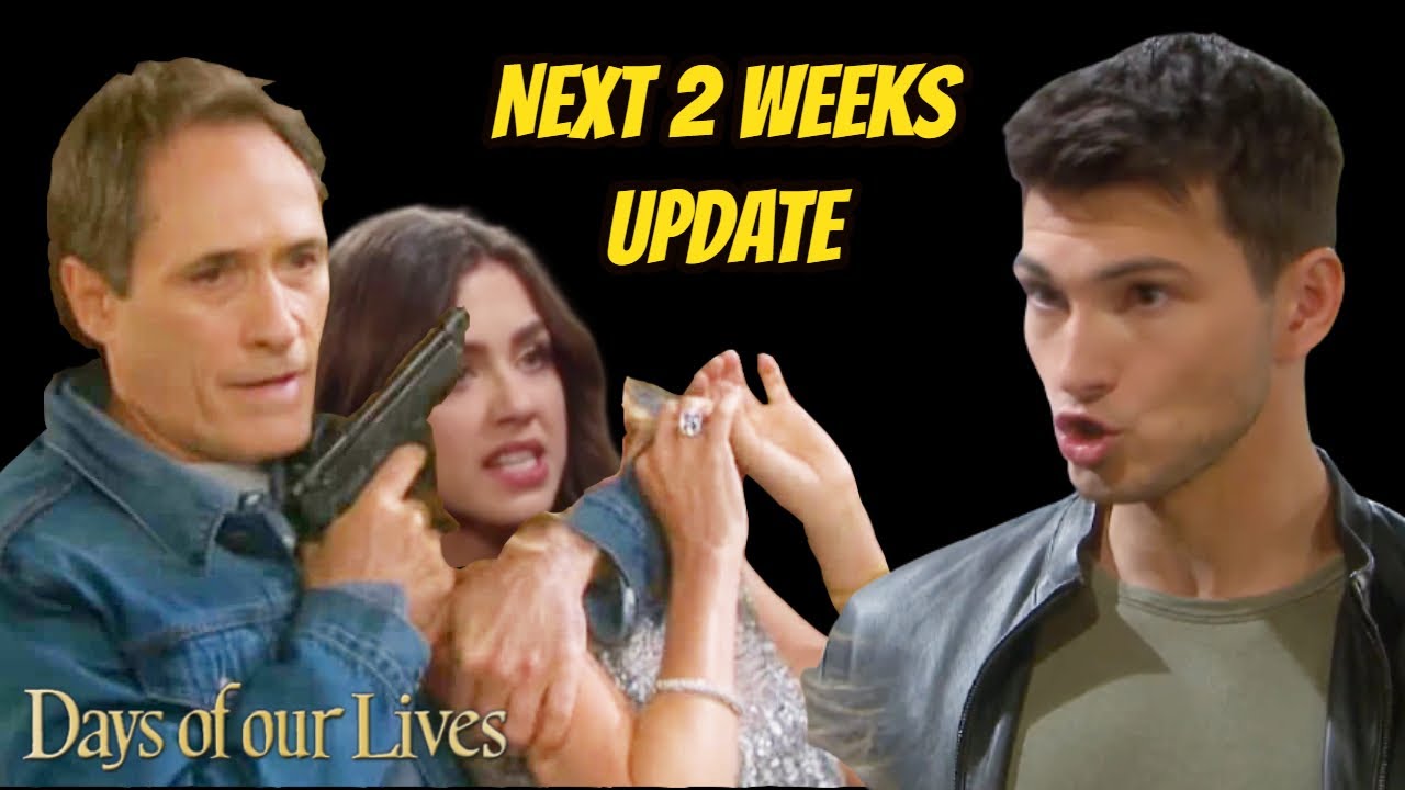 Full Update Spoilers | Next 2 Weeks, February 8-19 Update | Days of Our Lives Spoilers | 2/2021