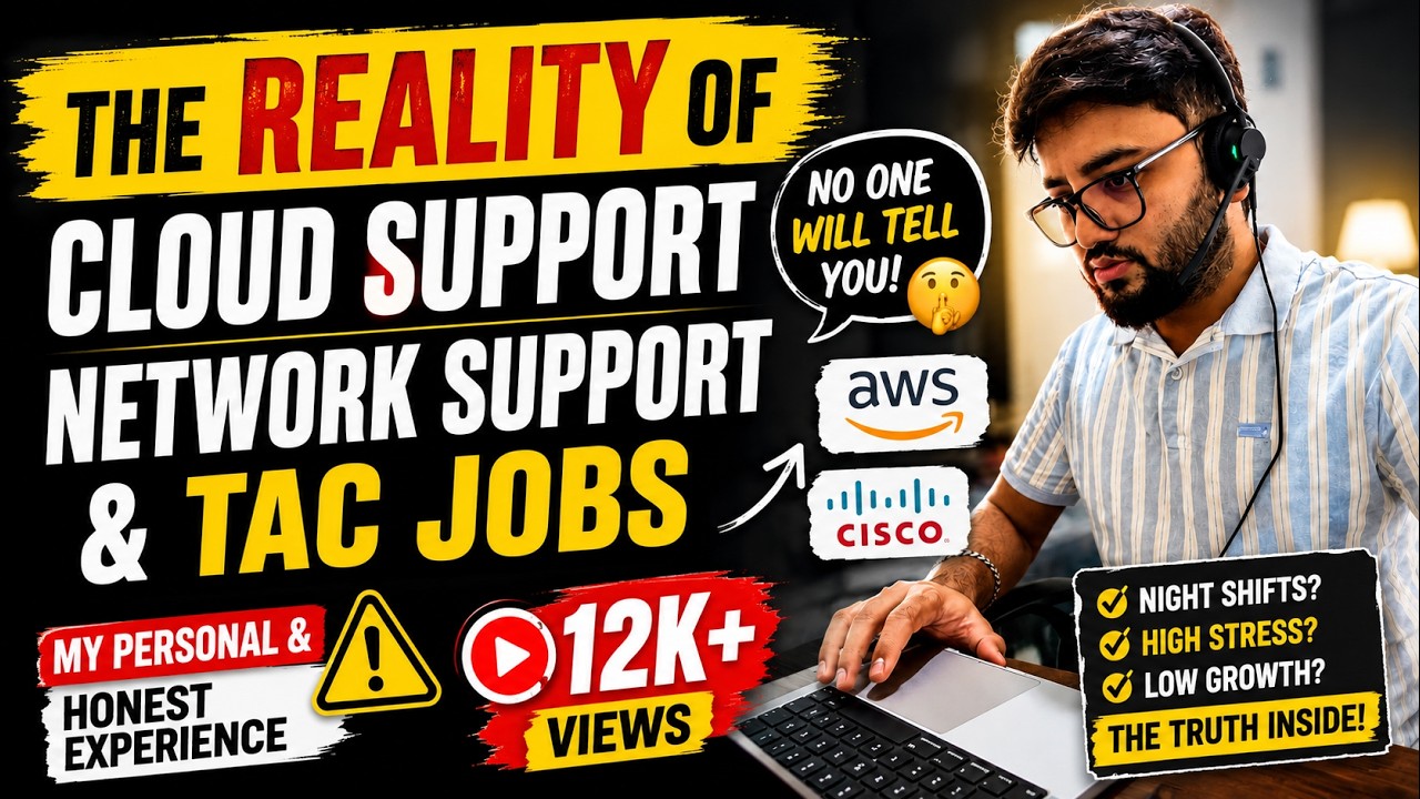 Reality Of Cloud Support and Network Support Jobs | My Personal and Honest Experience 🤫