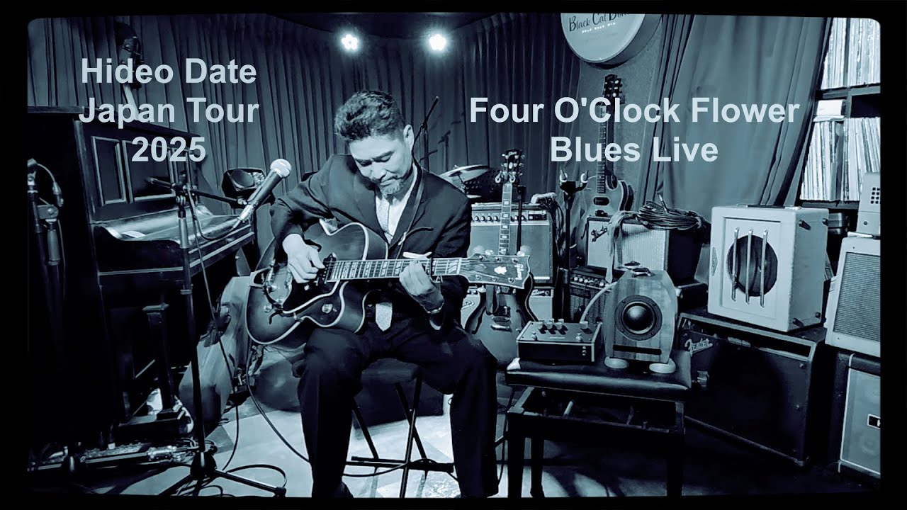 Four O'Clock Flower Blues Live At Black Cat Bone Fukuoka Japan Hideo Date 2025 Japan Tour