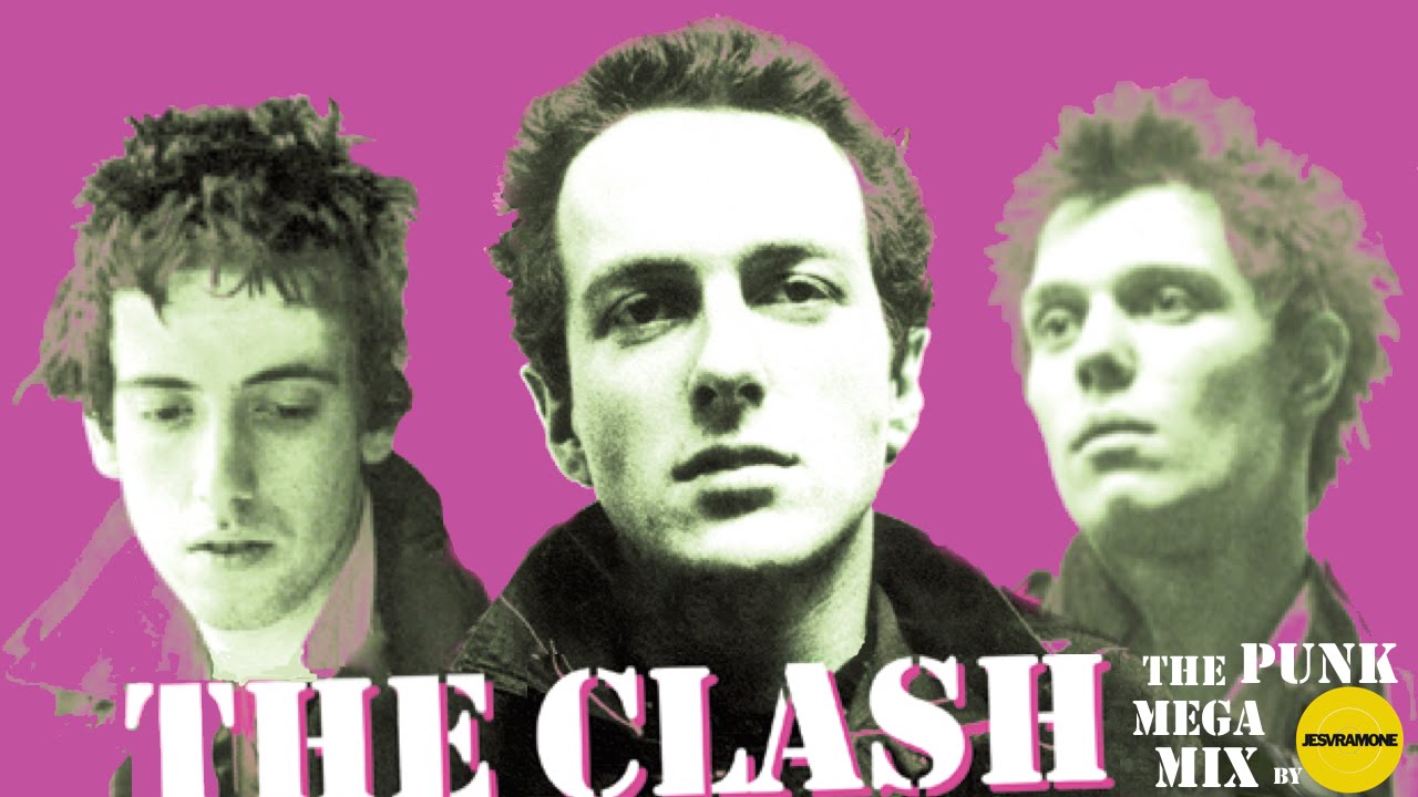 The Clash - The Punk Anthems Mega-Mix [ Re-Worked 2015 - DJ JESV Ramone ]