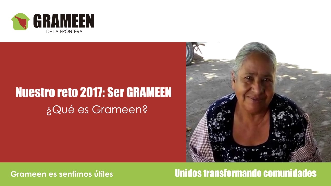 &iquest;Qu&eacute; es Grameen?