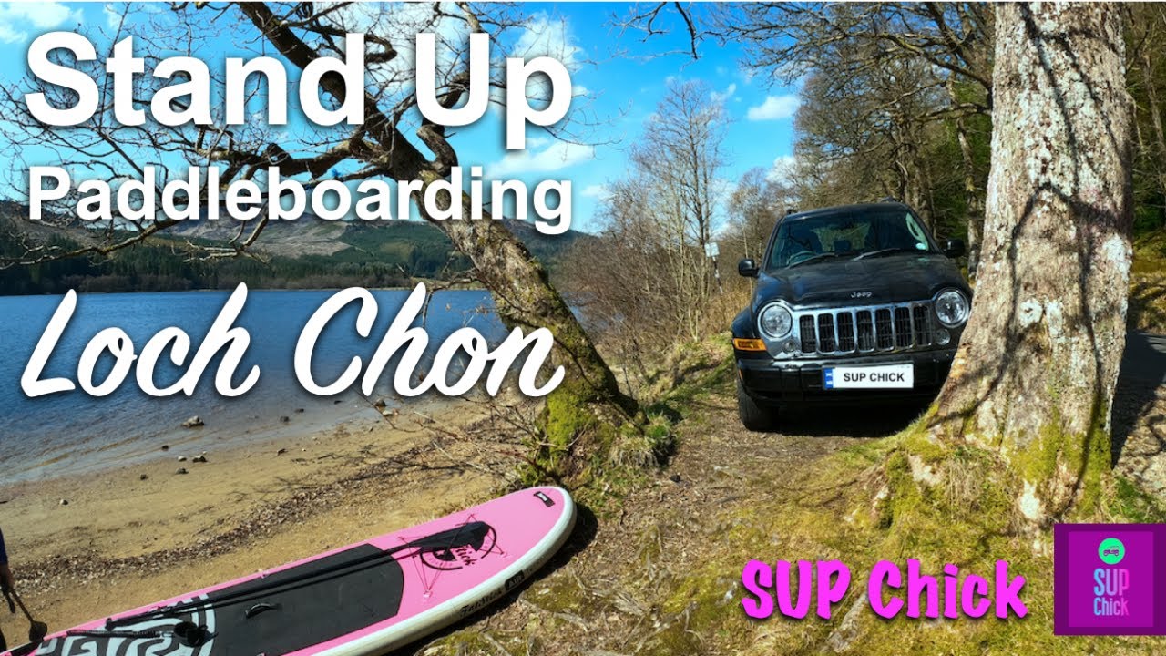 Stand Up Paddleboarding on Loch Chon