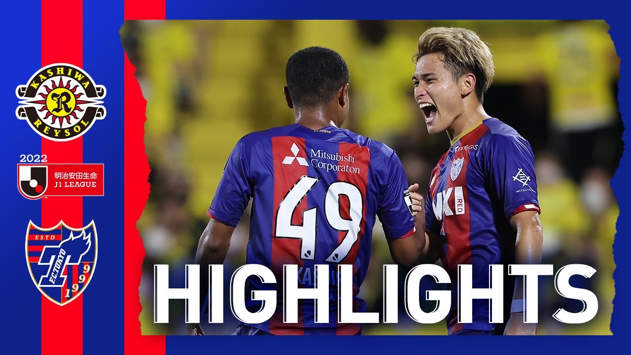 【2022 J1 LEAGUE MATCH HIGHLIGHT】8月29日 vs 柏レイソル
