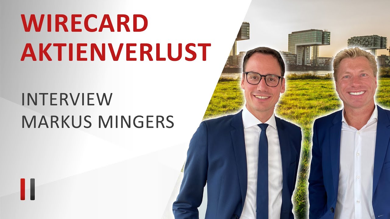 Interview with lawyer Markus Mingers about the Wirecard share loss.