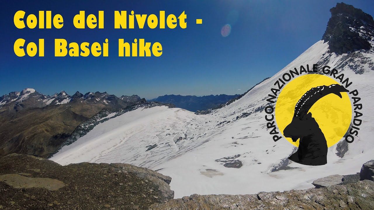 Colle del Nivolet - col Basei. Hiking in Gran Paradiso