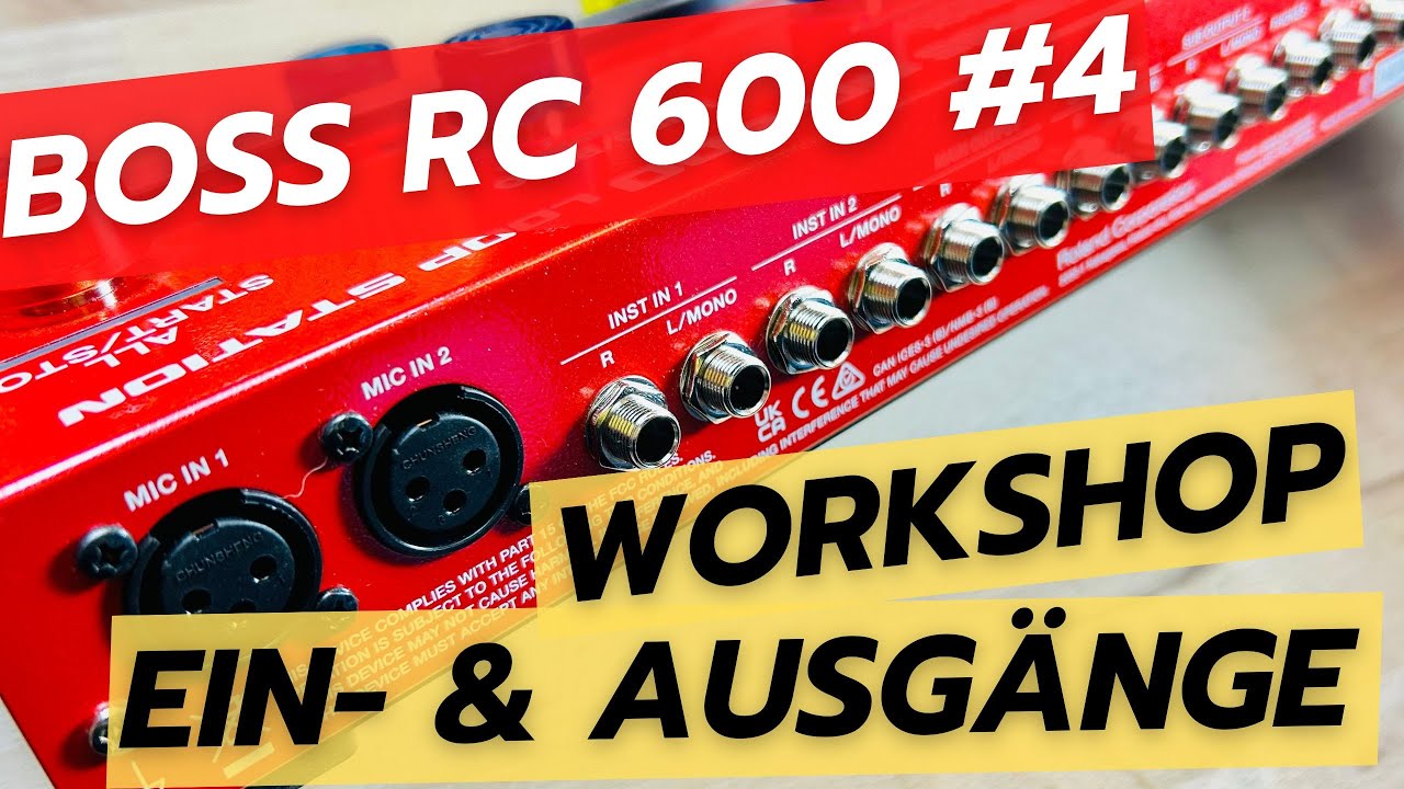Boss RC 600 - Eingänge Ausgänge und deren Pegeländerung