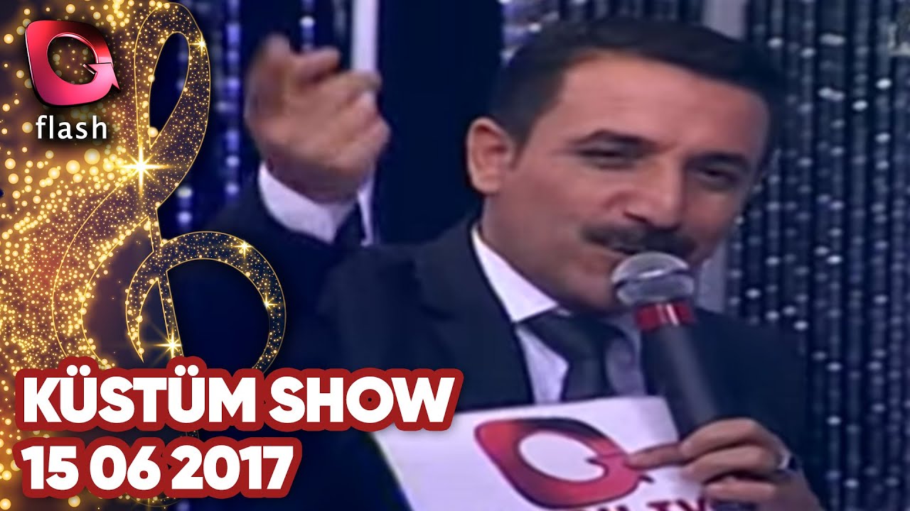 Latif Doğan'la Küstüm Show - Flash Tv - 15 06 2017