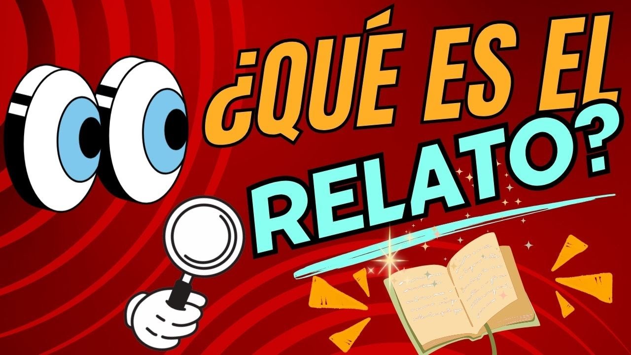 El RELATO para niños de primaria.  Concepto y definición.