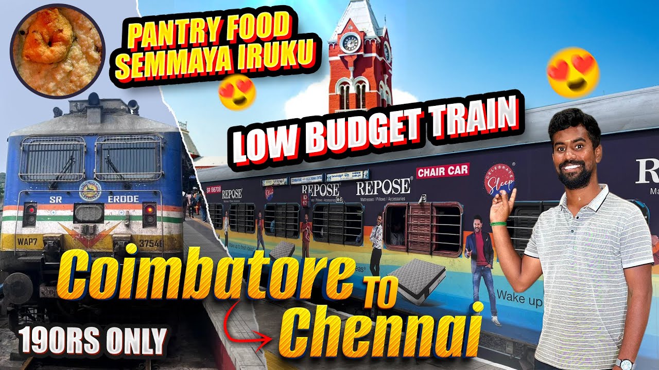 🚂😍COIMBATORE TO CHENNAI CENTRAL🚂 INTERCITY 🤗SUPER FAST EXPRESS😍 JUST 19RS ONLY