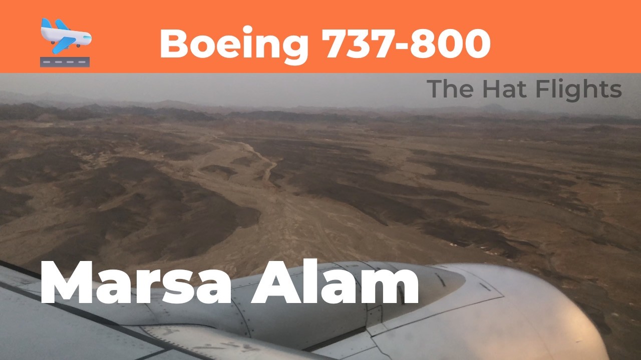 Boeing 737-800 Landing, Marsa Alam (RMF) | POV Window View 4K