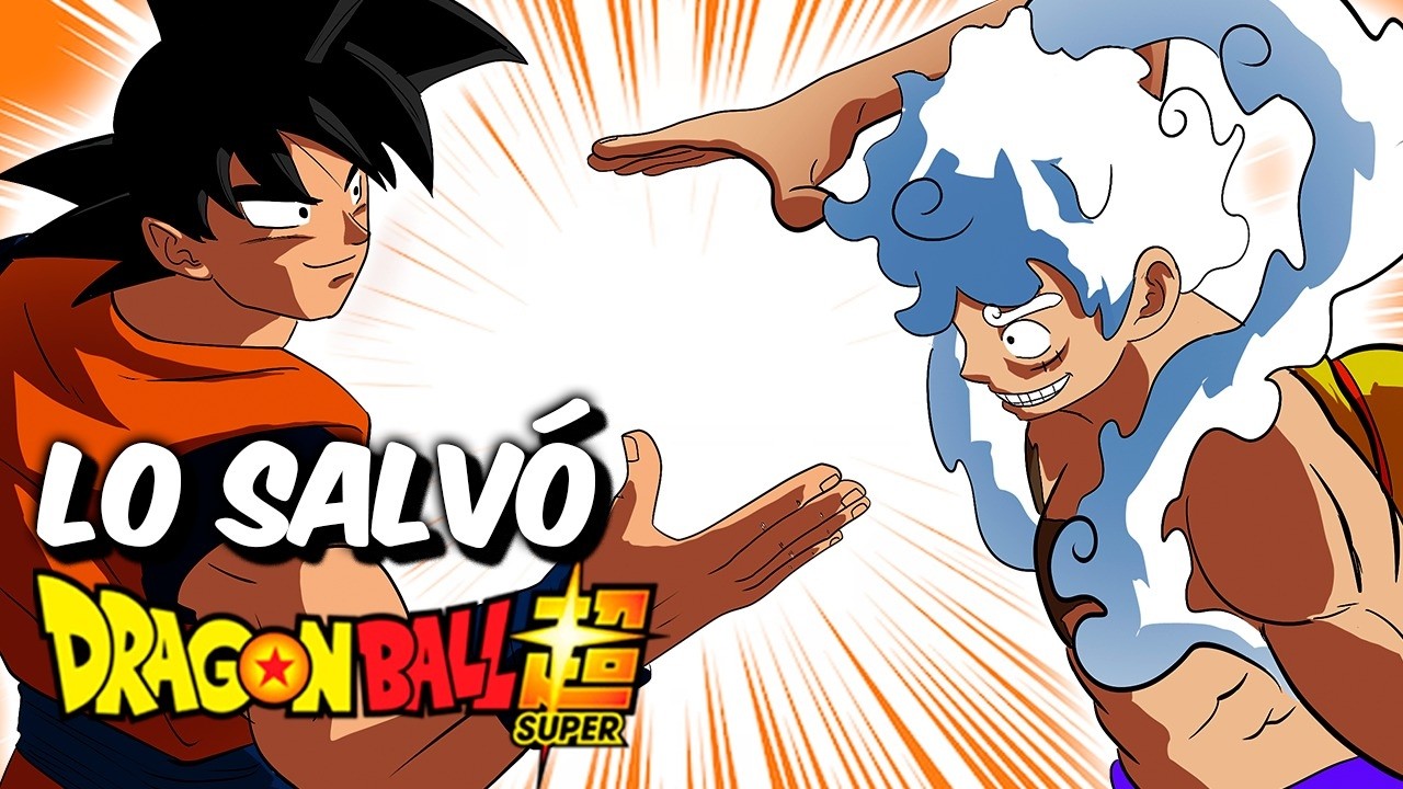 🚨 ¡INCREÍBLE! ¡ONE PIECE FORZÓ EL REGRESO DE DRAGON BALL SUPER EN 2026!
