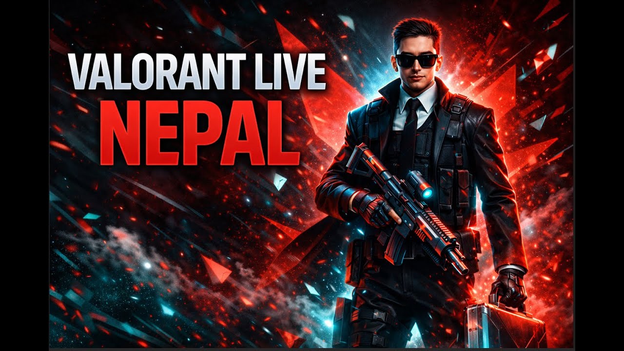 Valorant Nepal Masti Grind