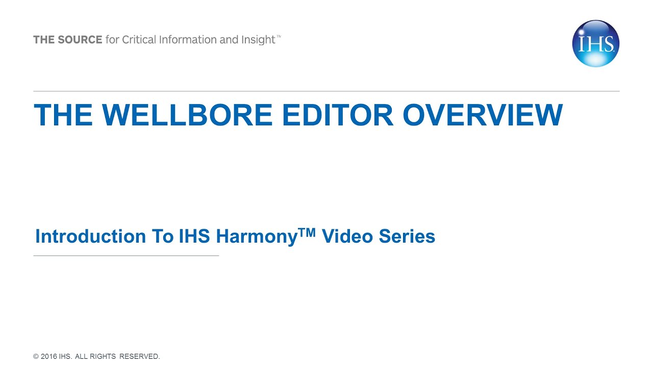 The Wellbore Editor Overview