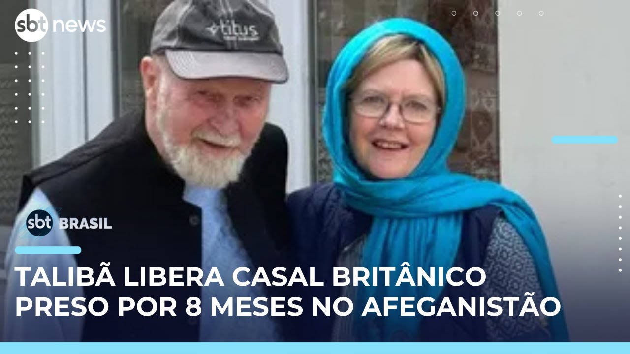 Talib&atilde; liberta casal brit&acirc;nico que ficou quase 8 meses preso no Afeganist&atilde;o | #SBTBrasil