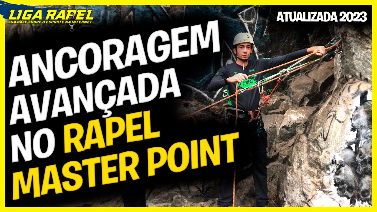 Ancoragem avançada de rapel em MASTER POINT! Atualizado (2023)
