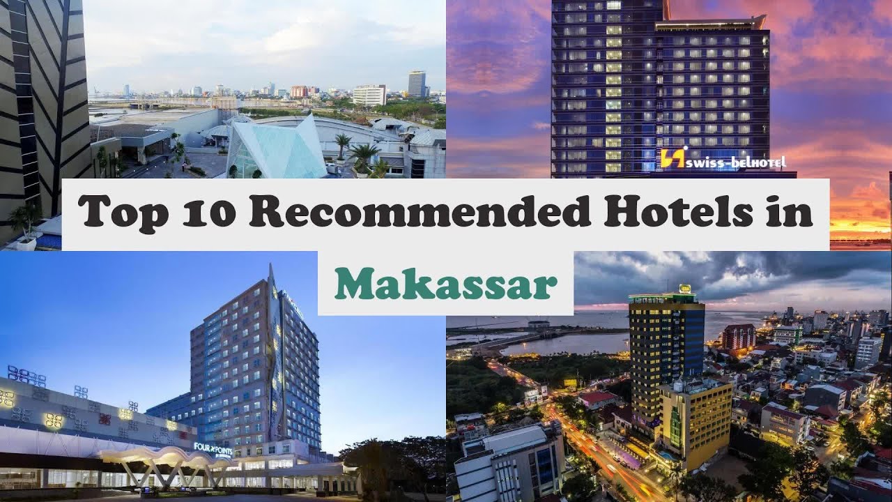 Top 10 Recommended Hotels In Makassar | Luxury Hotels In Makassar